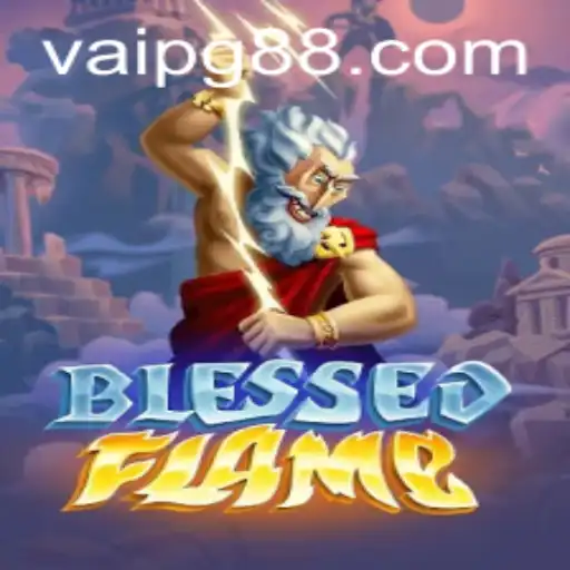 Exploring the Enchanting World of BlessedFlame: A Revolutionary Gaming Experience