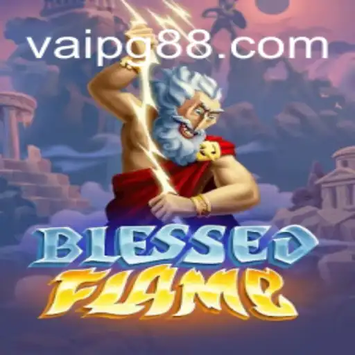 Exploring the Enchanting World of BlessedFlame: A Revolutionary Gaming Experience