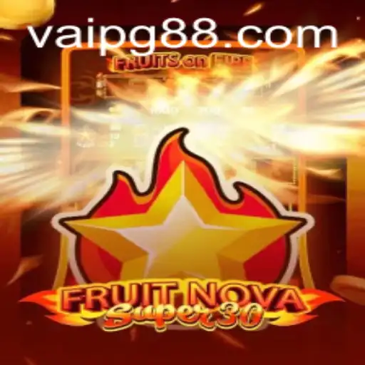 Exploring FruitrNovaSupe30: A Thrilling Gaming Experience